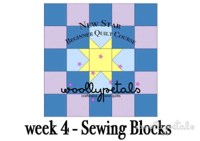 Week 4 – Sewing Quilt Blocks
